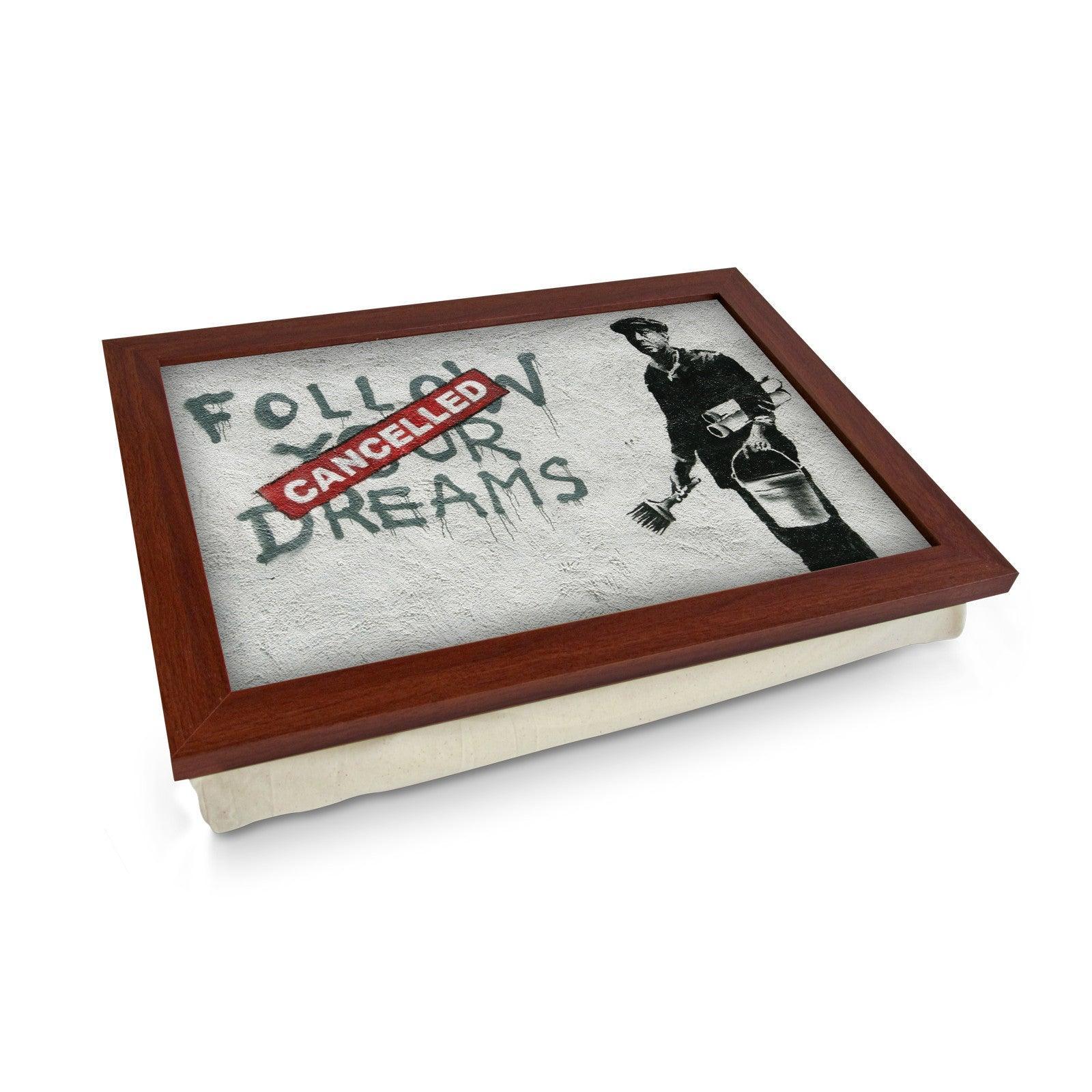 Banksy Follow Your Dreams (Cancelled) Lap Tray - L0471 Personalised Lap Trays