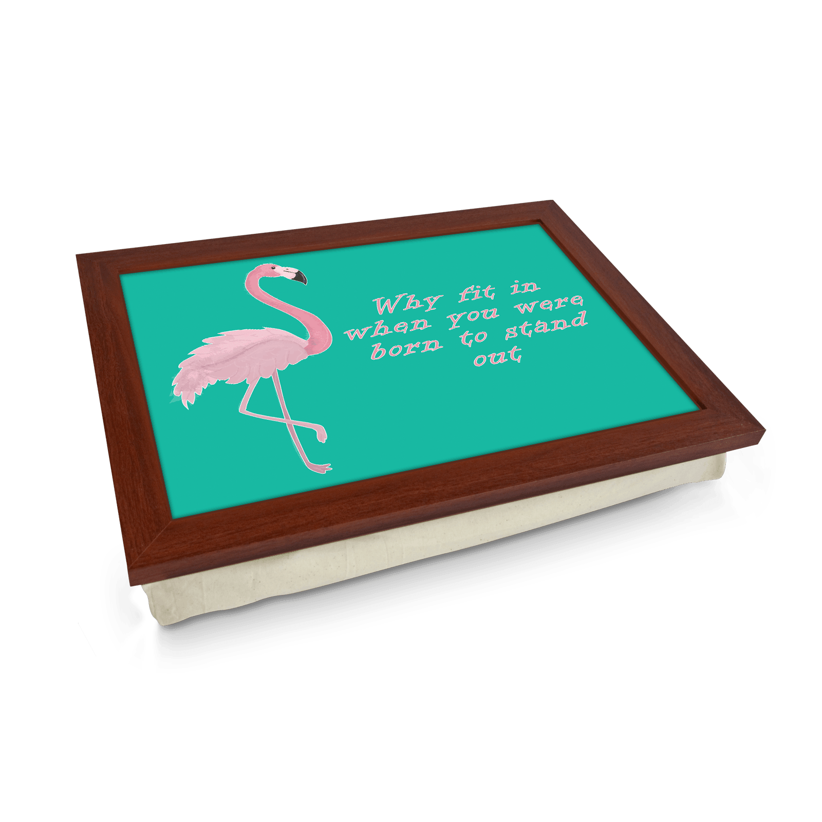 Born To Stand Out Flamingo Lap Tray - L618 - Cushioned Lap Trays by Yoosh