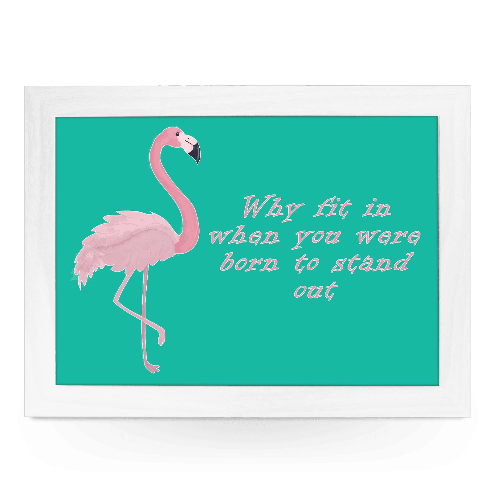Born To Stand Out Flamingo Lap Tray - L618 - Cushioned Lap Trays by Yoosh