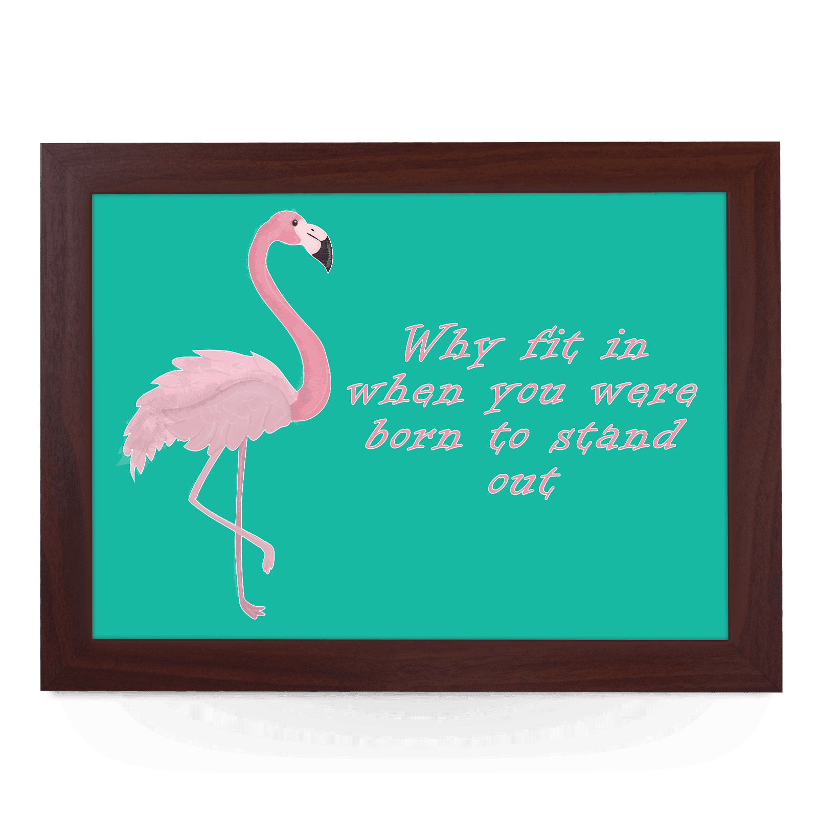 Born To Stand Out Flamingo Lap Tray - L618 - Cushioned Lap Trays by Yoosh