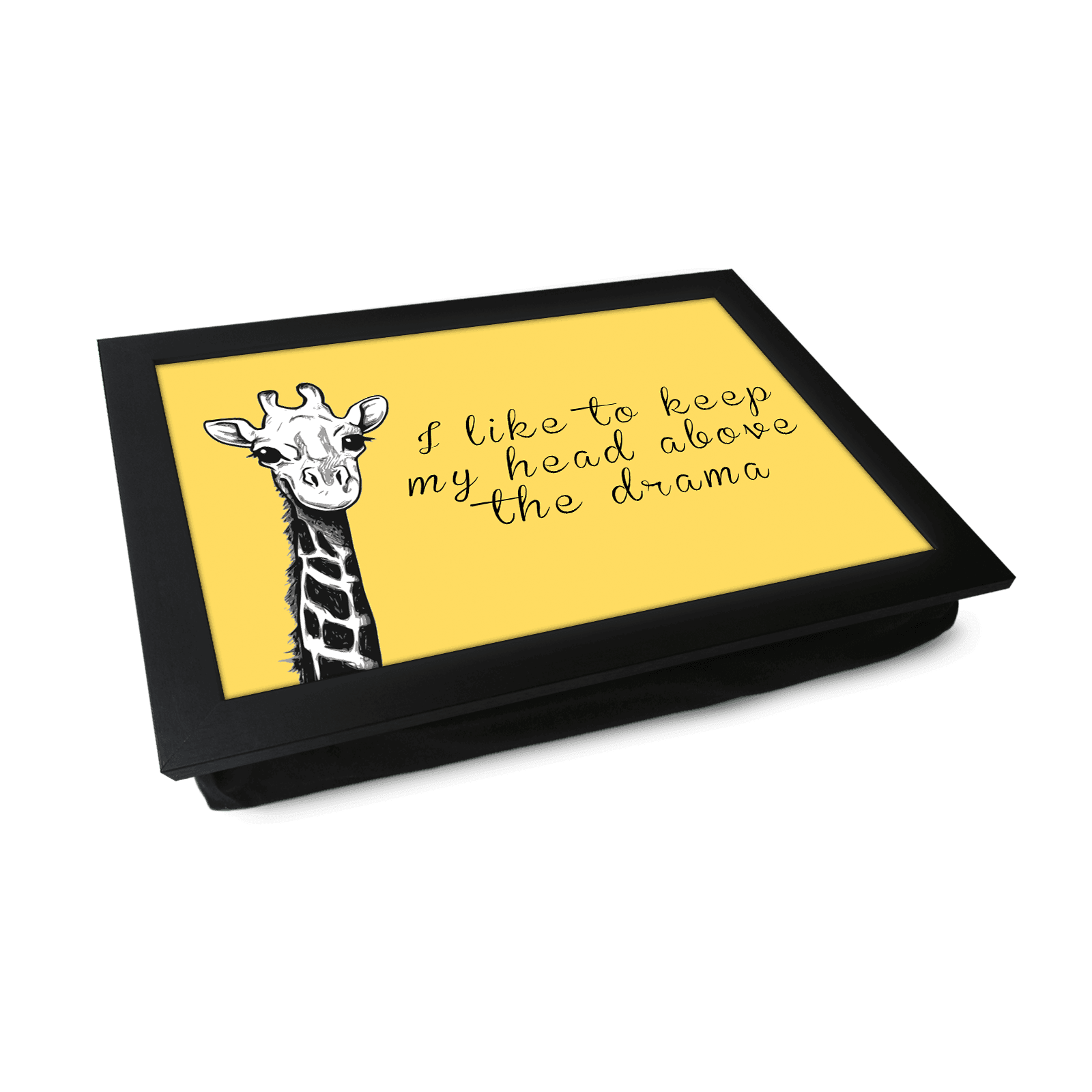 Fun Giraffe Joke Quote Lap Tray - L616 - Cushioned Lap Trays by Yoosh