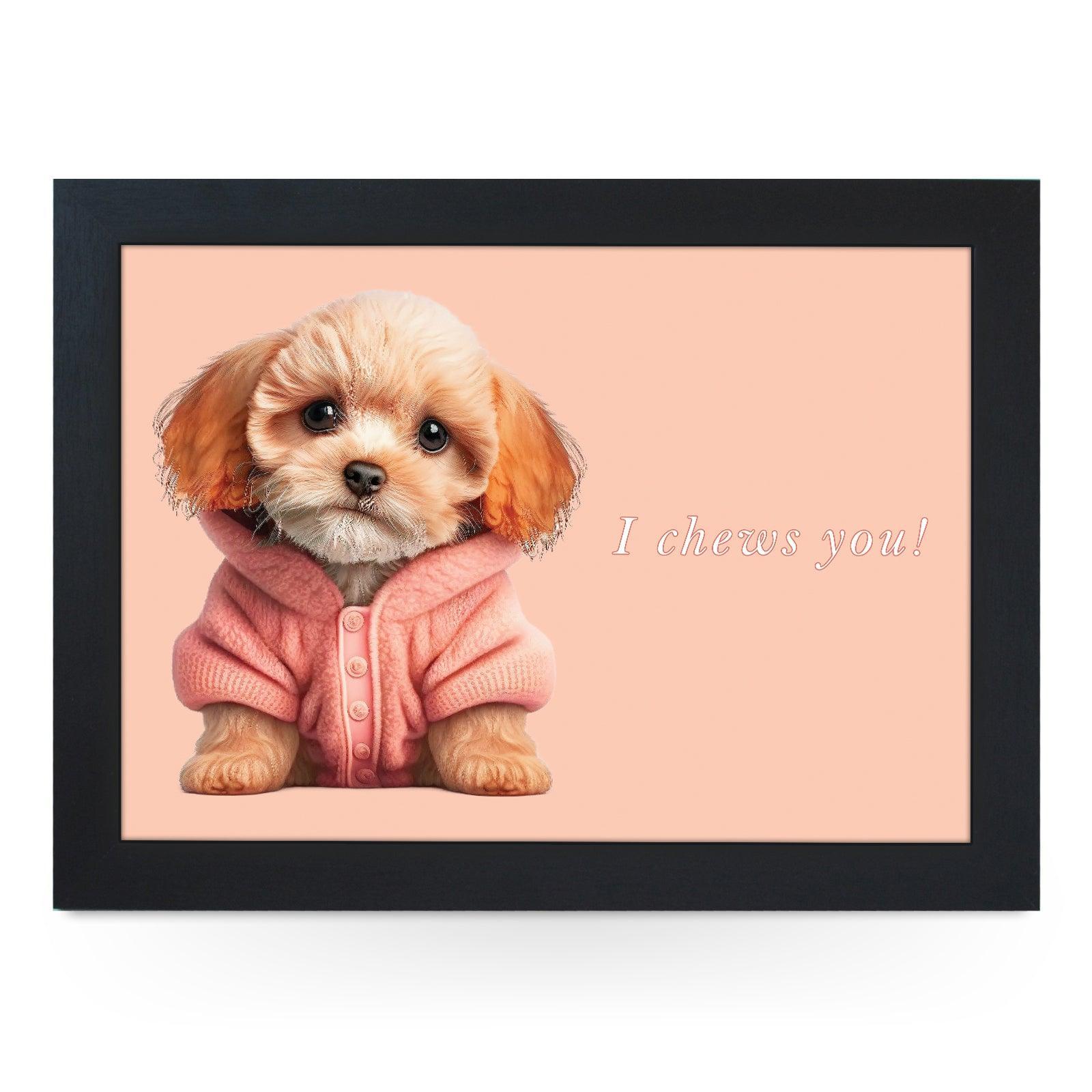 I Chews You Lap Tray - L1104 - Cushioned Lap Trays by Yoosh