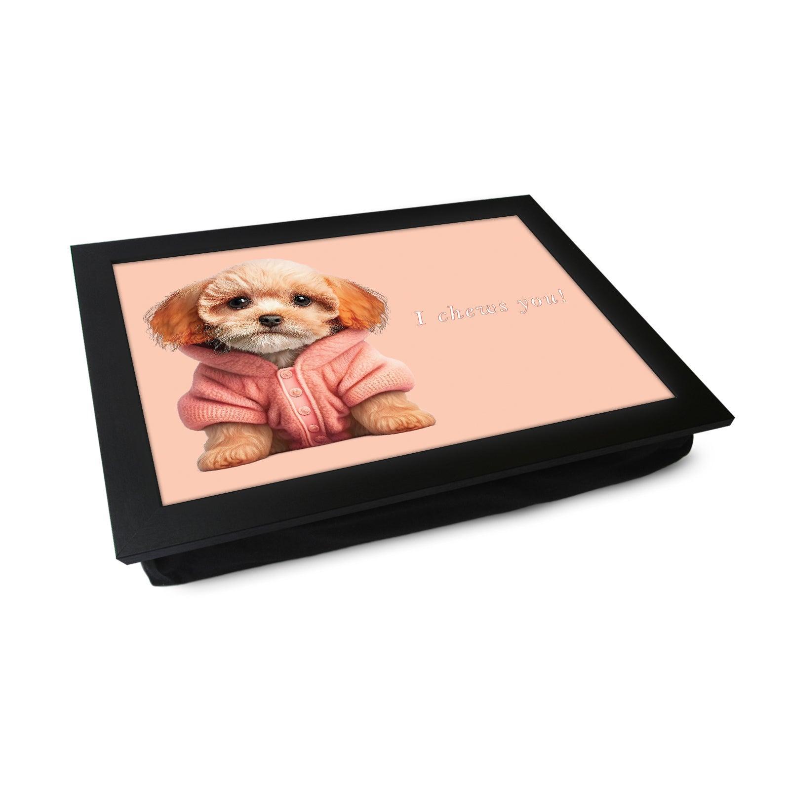 I Chews You Lap Tray - L1104 - Cushioned Lap Trays by Yoosh