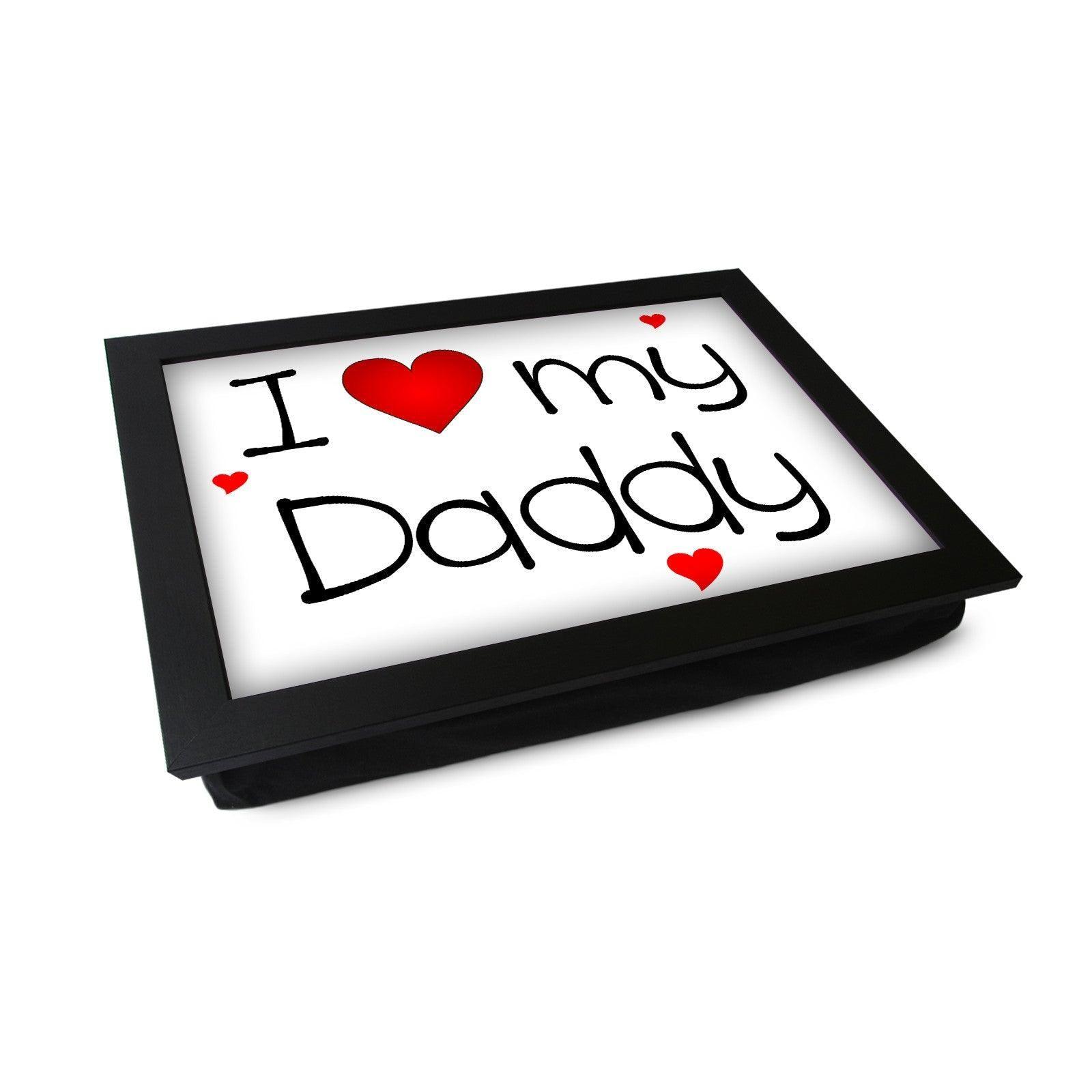 I Heart My Daddy Lap Tray - L0445 Personalised Lap Trays