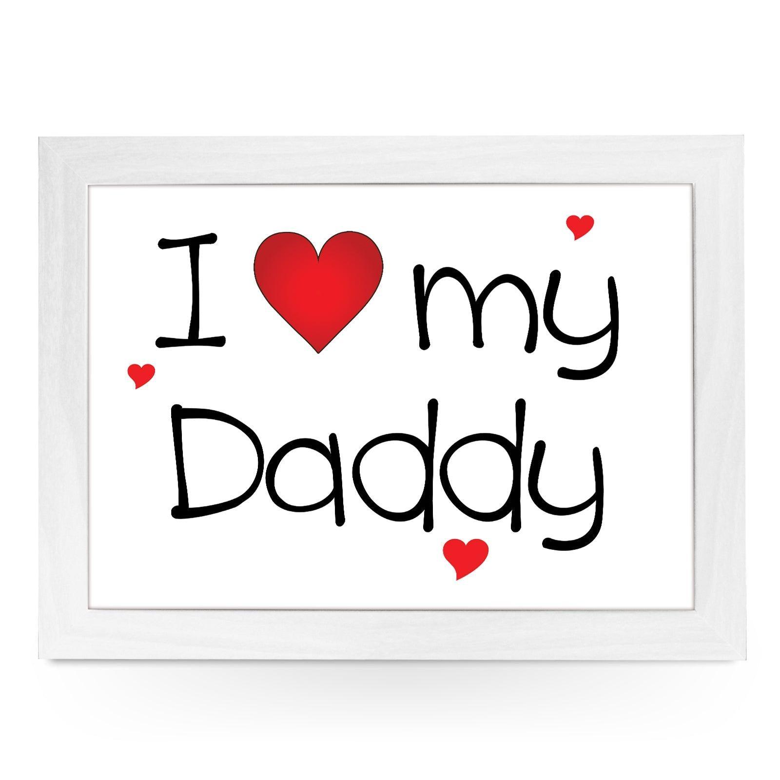 I Heart My Daddy Lap Tray - L0445 Personalised Lap Trays