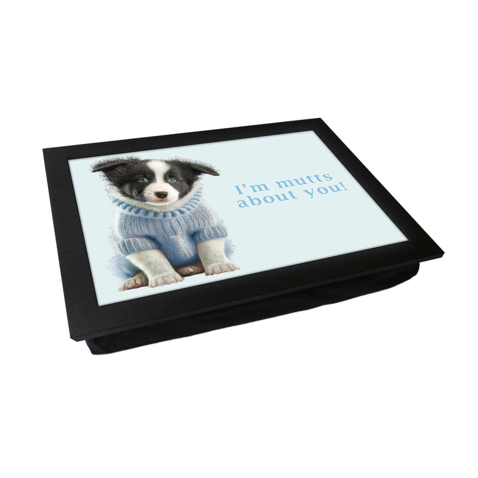 I'm Mutts About You Lap Tray - L1102 - Cushioned Lap Trays by Yoosh