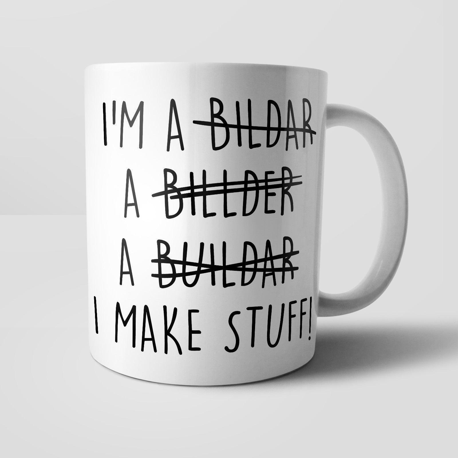 Misspelled Builder Mug - M003 Yoosh