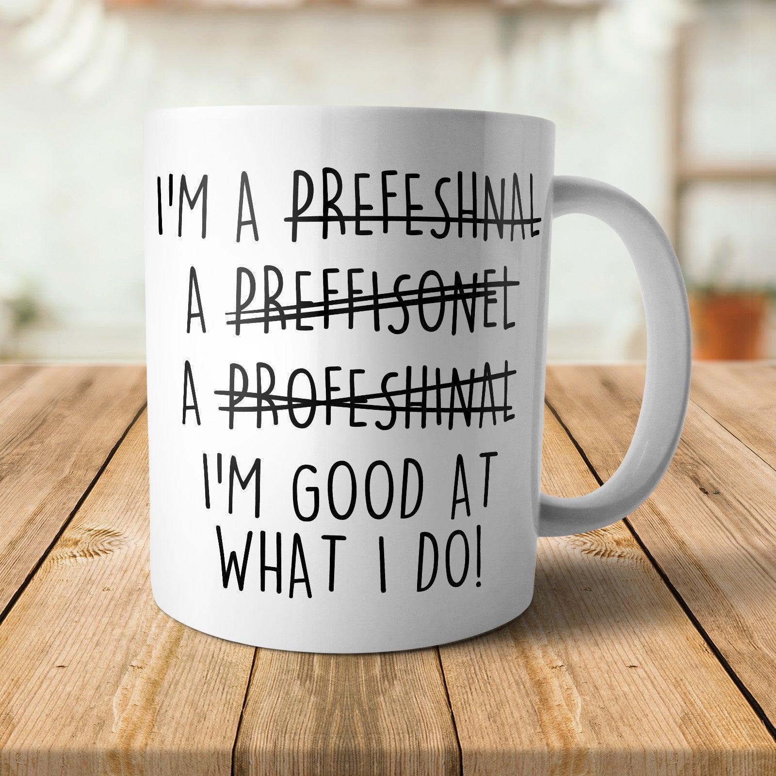 Misspelled Professional Mug - M011 Yoosh