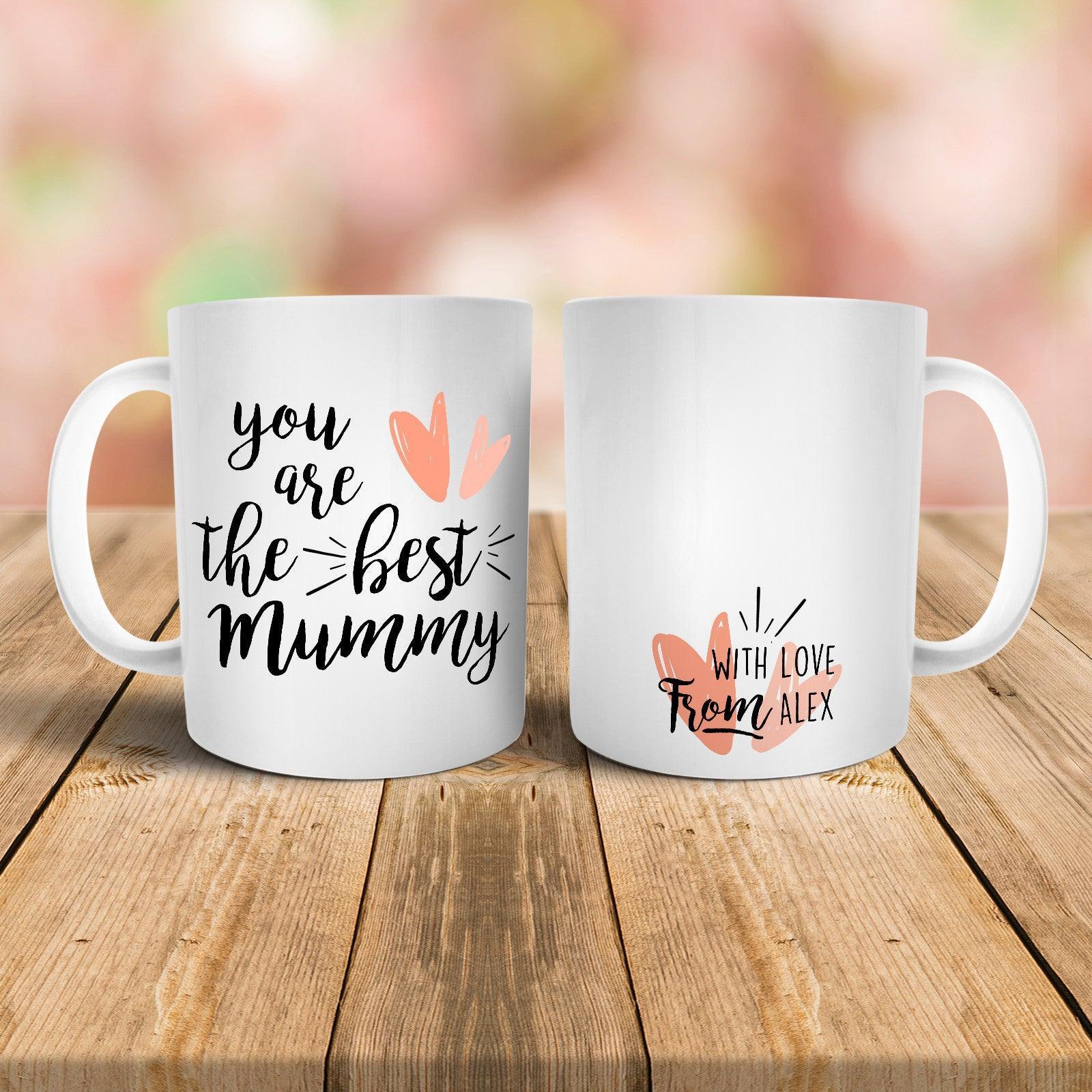 Personalised You Are The Best Mummy Mug - M052 Yoosh