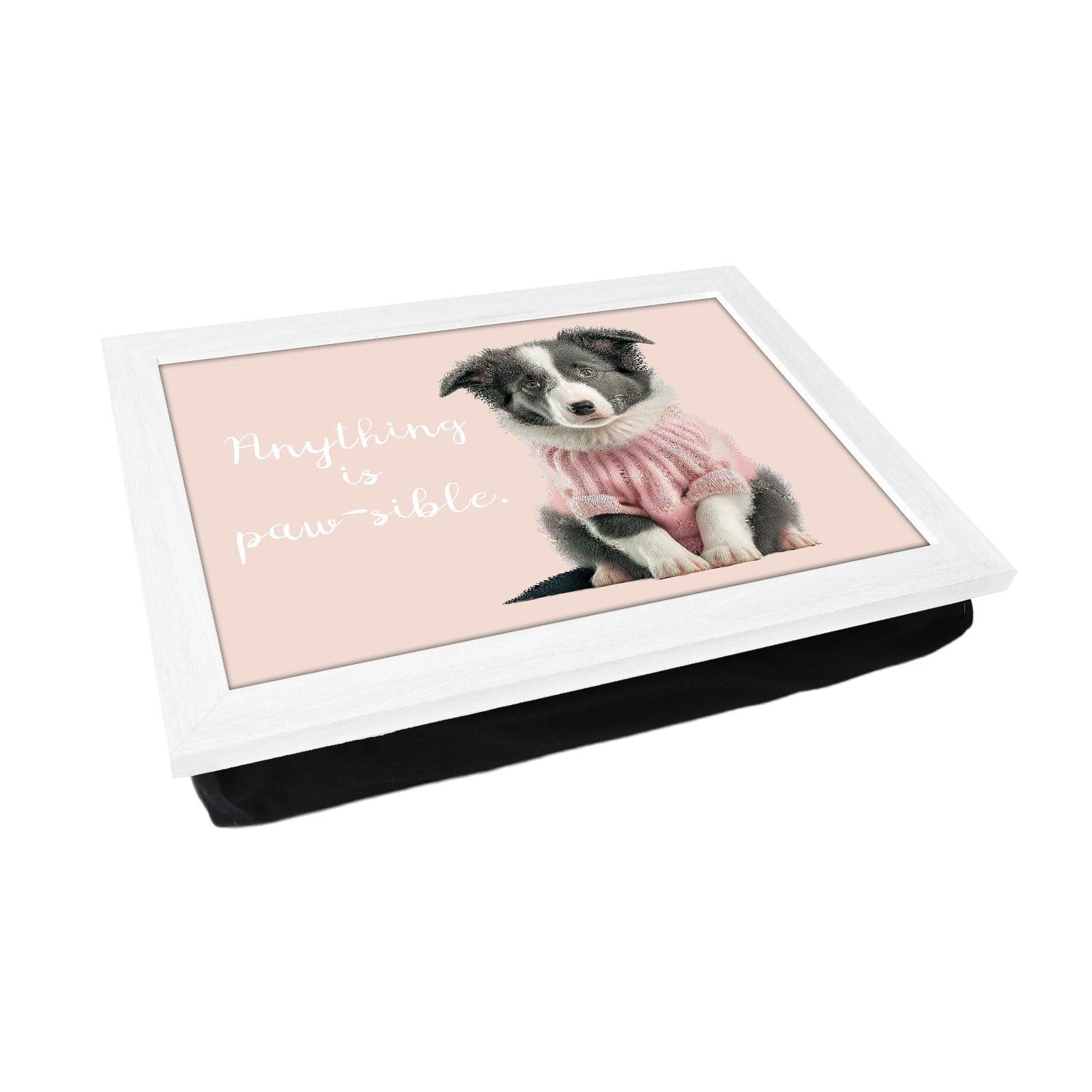 Anything Is Paw-sible Dog Lap Tray - L1100 - Cushioned Lap Trays by Yoosh