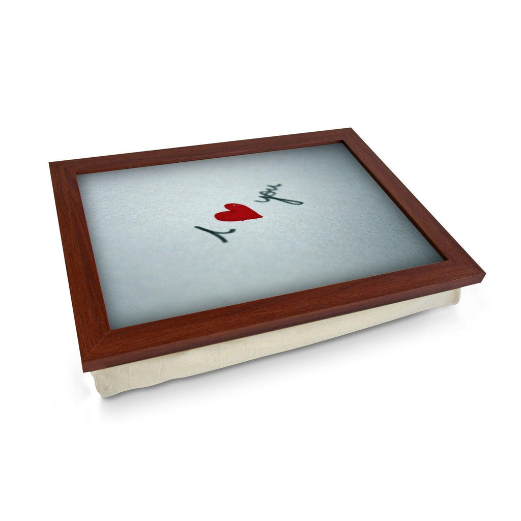 I Heart You Written On Paper Lap Tray - L0454 Personalised Lap Trays