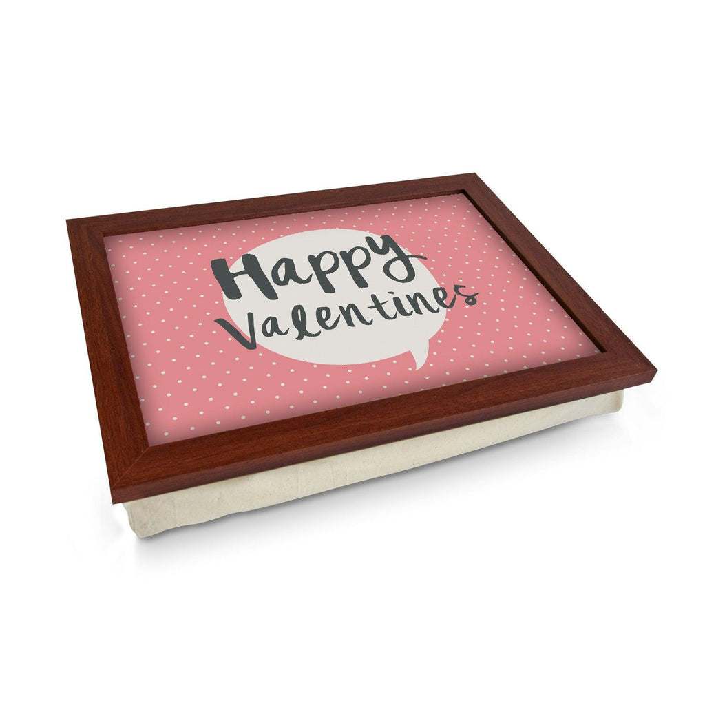 Happy Valentine's Speech Bubble Lap Tray - L0458 Personalised Lap Trays